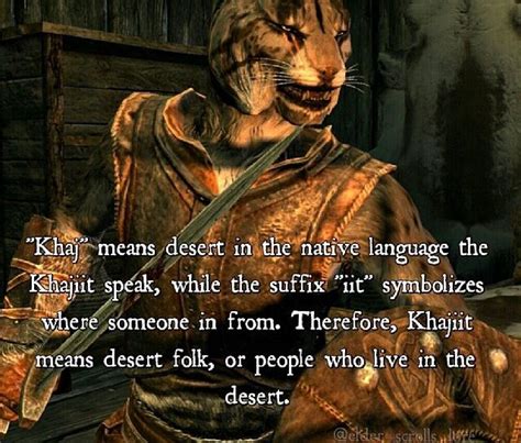 khajit|khajiit sayings.